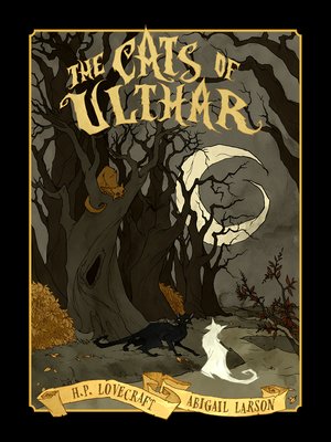 cover image of Abigail Larson's the Cats of Ulthar